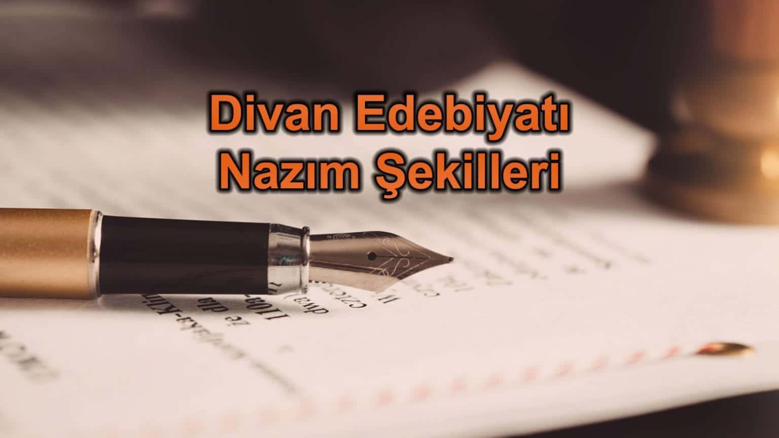 Divan Edebiyatı Nazım Şekilleri