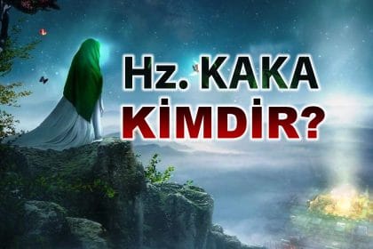 Hz. Kaka kimdir?